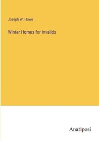 bokomslag Winter Homes for Invalids