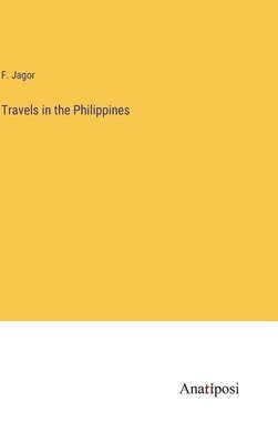 Travels in the Philippines 1