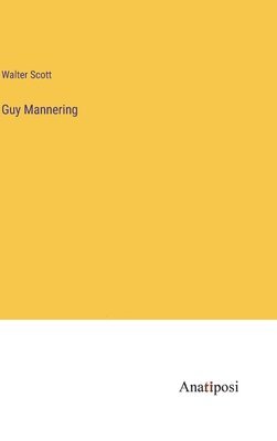 Guy Mannering 1