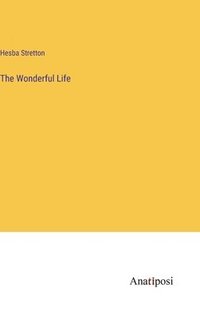 bokomslag The Wonderful Life