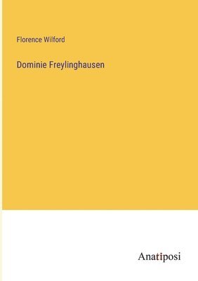 Dominie Freylinghausen 1