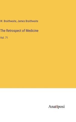 The Retrospect of Medicine 1