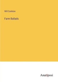 bokomslag Farm Ballads