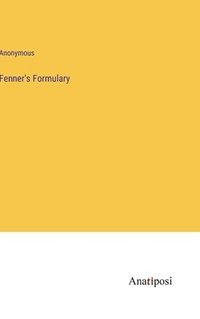 bokomslag Fenner's Formulary