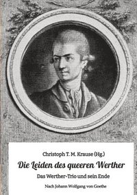 bokomslag Die Leiden des queeren Werther