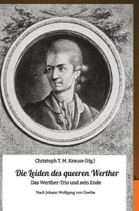 bokomslag Die Leiden des queeren Werther