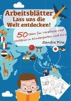 bokomslag KitaFix-Kreativ: Arbeitsblätter Lass uns die Welt entdecken! (50 Ideen für Vorschule und Portfolio in Kindergarten und Kita)