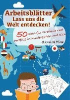 Sandra Plha - KitaFix-Kreativ: Arbeitsblätter Lass uns die Welt entdecken! (50 Ideen für Vorschule und Portfolio in Kindergarten und Kita), Häftad