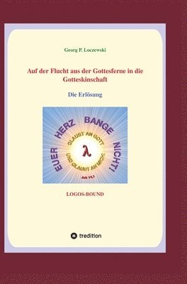 bokomslag Auf der Flucht aus der Gottesferne in die Gotteskindschaft: Die Erlösung