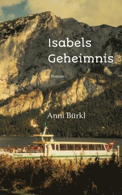 bokomslag Isabels Geheimnis.: Ein Roman aus dem Widerstand