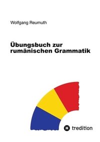 bokomslag Übungsbuch zur rumänischen Grammatik