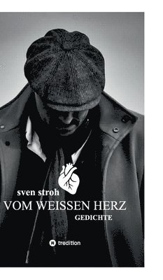 bokomslag Vom weißen Herz
