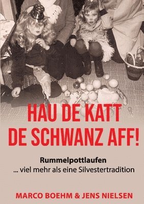 bokomslag Hau de Katt de Schwanz aff!
