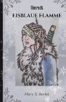 Nimrodt II: Eisblaue Flamme