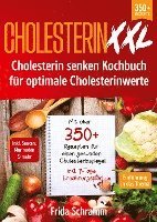 Frida Schramm - Cholesterin XXL - Cholesterin senken Kochbuch für optimale Cholesterinwerte, Häftad
