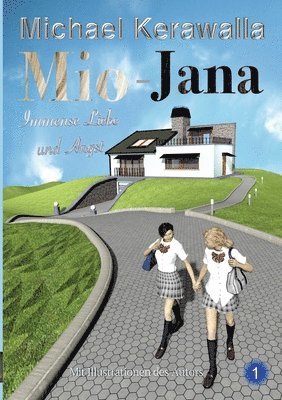 Mio-Jana Immense Liebe und Angst 1