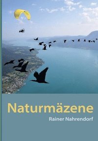 bokomslag Naturmäzene: Stifter, Spender, Sponsoren für den Schutz der Natur Ein Naturerlebnisbuch mit Videos