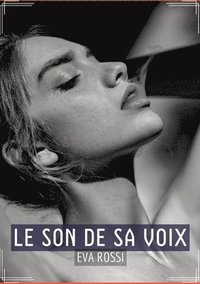 bokomslag Le Son de sa Voix