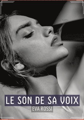 bokomslag Le Son de sa Voix