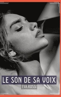 bokomslag Le Son de sa Voix