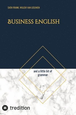 bokomslag Business English: and a little bit of grammar