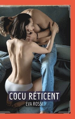 Cocu Réticent: Passions Interdites dans un Conte Érotiques