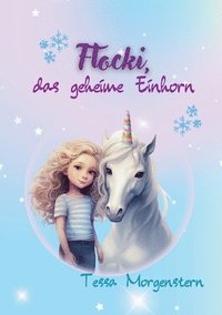 bokomslag Flocki, das geheime Einhorn