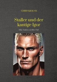 bokomslag Staller und der kantige Igor