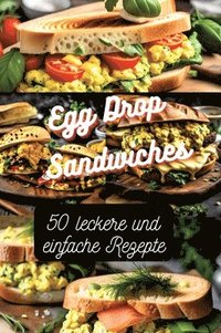bokomslag Egg Drop Sandwiches