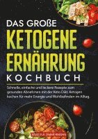 bokomslag Das große Ketogene Ernährung Kochbuch