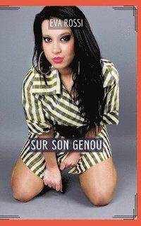 bokomslag Sur son Genou