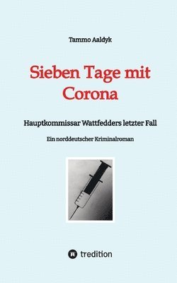 bokomslag Sieben Tage mit Corona