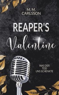 bokomslag Reaper's Valentine: Was der Tod uns schenkte