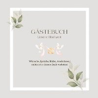 bokomslag Gästebuch Unsere Hochzeit: Elegantes Hochzeits-Gästebuch, blanko