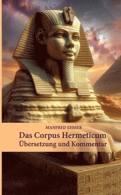bokomslag Das Corpus Hermeticum