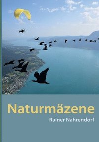 bokomslag Naturmäzene: Stifter, Spender, Sponsoren für den Schutz der Natur- Ein multimediales Naturbuch