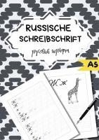 bokomslag Die Russische Schreibschrift- Für Anfänger