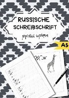 Die Russische Schreibschrift- Für Anfänger 1