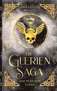 bokomslag Die Glerien Saga III: Der Pfad der Toten