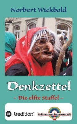 bokomslag Norbert Wickbold Denkzettel 11: Die elfte Staffel