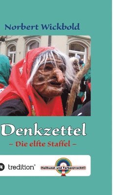 bokomslag Norbert Wickbold Denkzettel 11: Die elfte Staffel