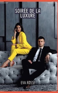 bokomslag Soirée de la Luxure
