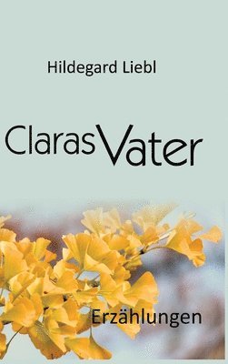 bokomslag Claras Vater