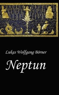 bokomslag Neptun - Das verbotene Epos der Sumerer