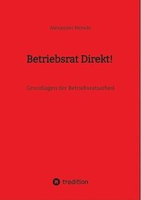 bokomslag Betriebsrat Direkt!