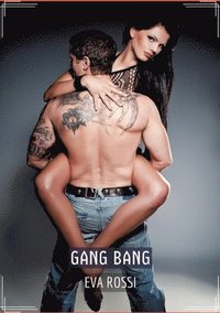 bokomslag Gang Bang