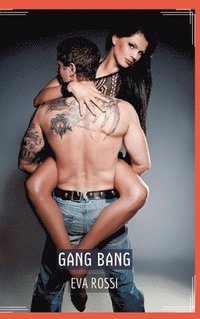 bokomslag Gang Bang