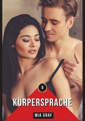 bokomslag Körpersprache: Geschichten mit explizitem Sex für Erwachsene