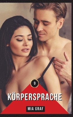 bokomslag Körpersprache: Geschichten mit explizitem Sex für Erwachsene
