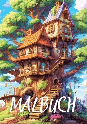 bokomslag Malbuch - Fairy-Treehouse